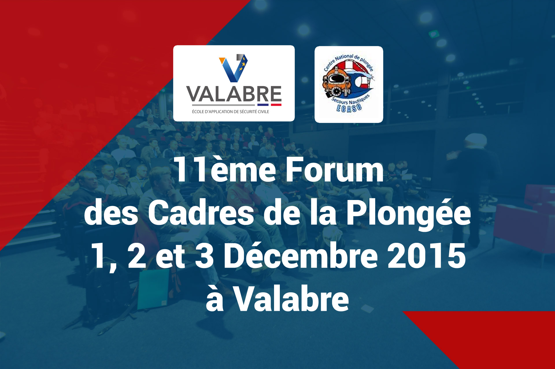 Forum des cadres de plongée Valabre 2015